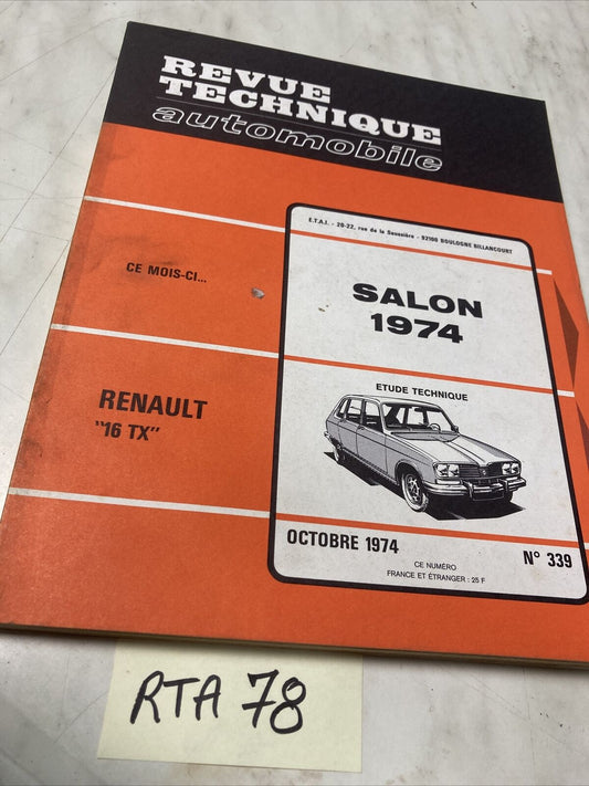 TEST - Renault 16 TX R16TX R16 RTA ETAI + salon auto 1974